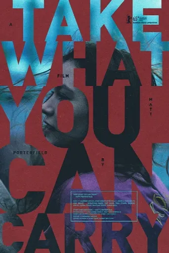 Take What You Can Carry (2015) poster