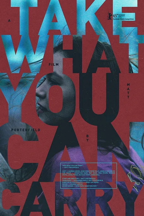 Watch Take What You Can Carry (2015) online free - poster