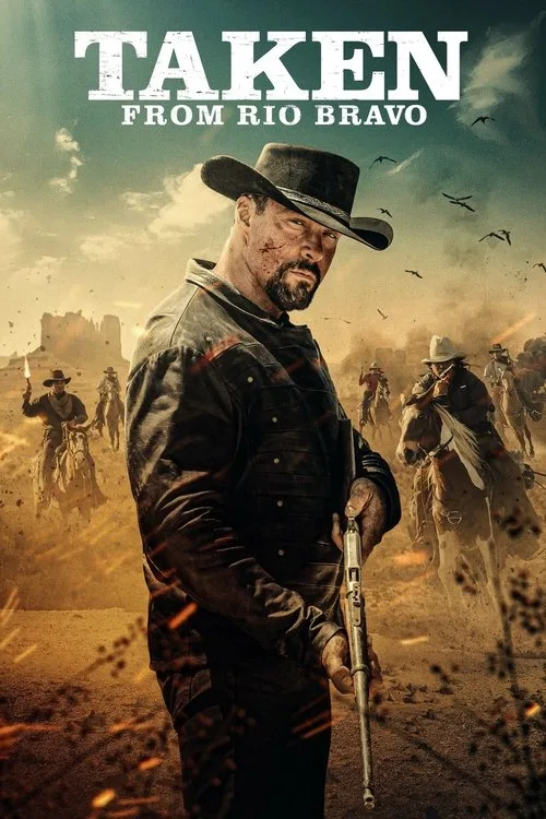 Taken from Rio Bravo (2024) poster