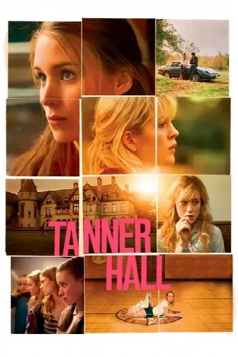 Tanner Hall (2009) poster