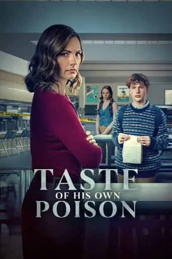 Taste of His Own Poison (2025) poster