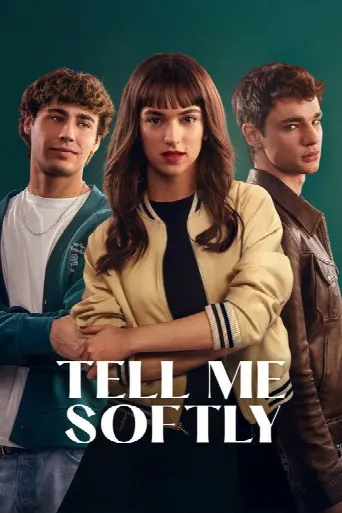 Tell Me Softly (2025) poster