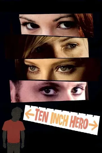 Ten Inch Hero (2007) poster