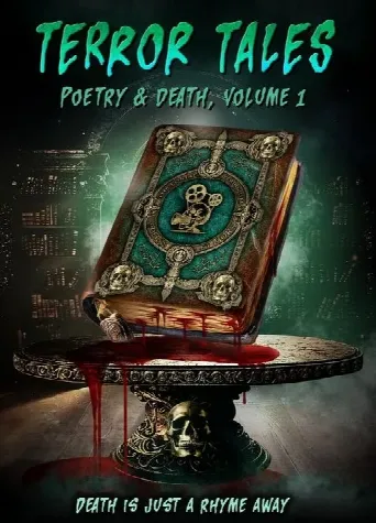 Terror Tales: Poetry & Death Volume 1 (2025) poster