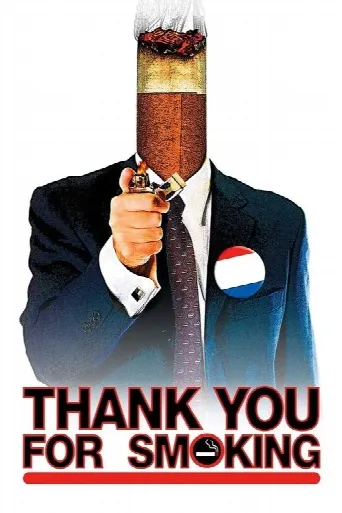 Thank You for Smoking (2005) poster