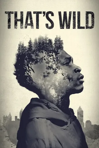 That's Wild (2020) poster