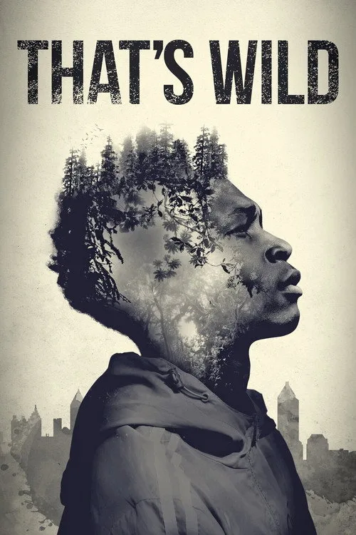 Watch That's Wild (2020) online free - poster
