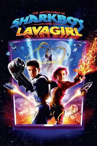 The Adventures of Sharkboy and Lavagirl (2005) poster