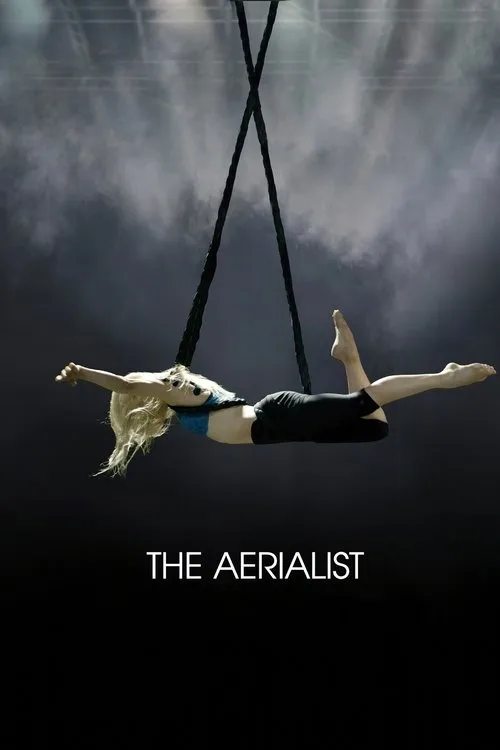 Watch The Aerialist (2020) online free - poster
