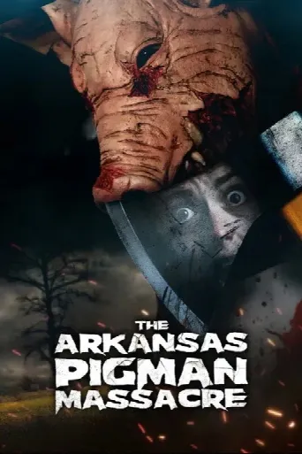 The Arkansas Pigman Massacre (2025) poster