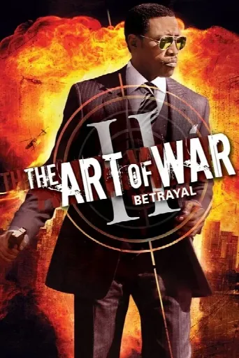 The Art of War II: Betrayal (2008) poster