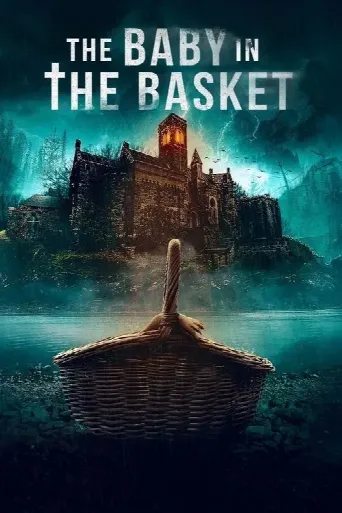 The Baby in the Basket (2025) poster