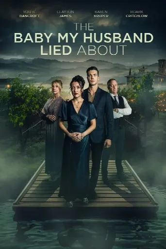The Baby My Husband Lied About (2025) poster