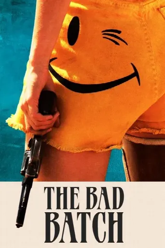 The Bad Batch (2017) poster