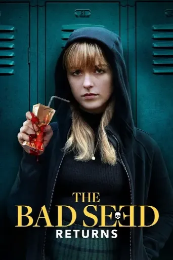 The Bad Seed Returns (2022) poster