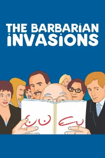 The Barbarian Invasions (2003) poster