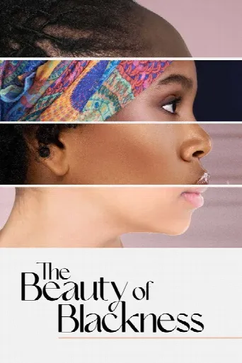 The Beauty of Blackness (2022) poster
