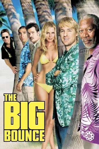 The Big Bounce (2004) poster