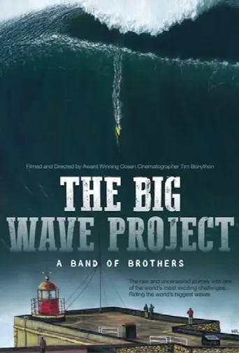 The Big Wave Project: A Band of Brothers (2017) poster