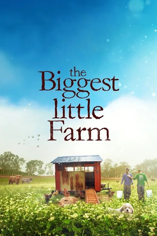 The Biggest Little Farm (2019) poster