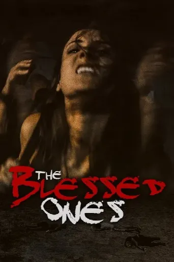 The Blessed Ones (2016) poster