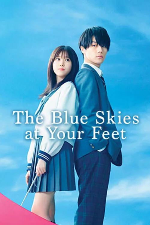 Watch The Blue Skies at Your Feet (2022) online free - poster