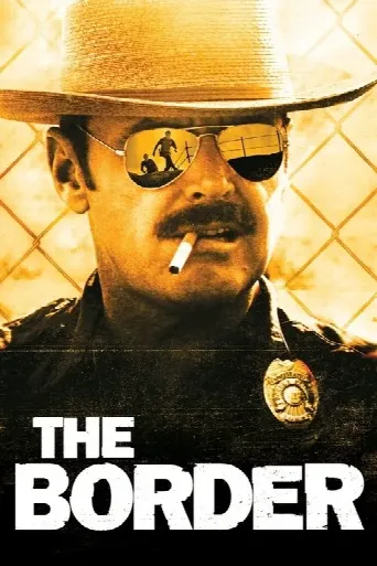 The Border (1982) poster