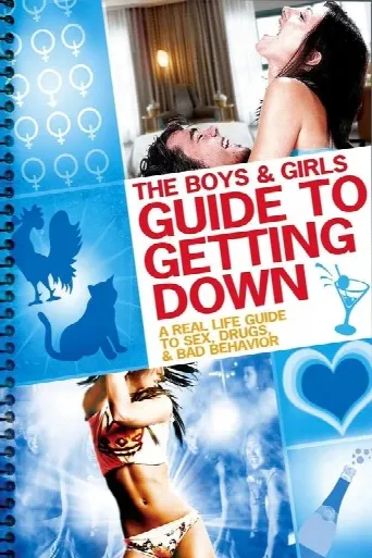 The Boys & Girls Guide to Getting Down (2006) poster