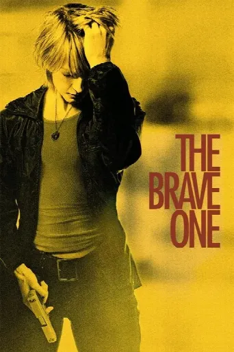 The Brave One (2007) poster