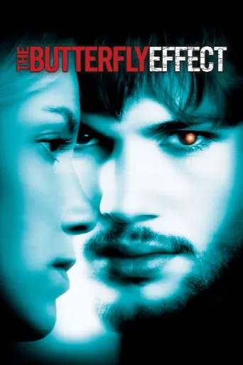 The Butterfly Effect (2004) poster