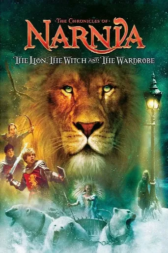 The Chronicles of Narnia: The Lion, the Witch and the Wardrobe (2005) poster