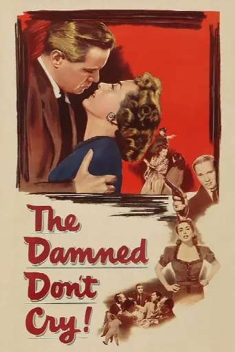 The Damned Don't Cry (1950) poster