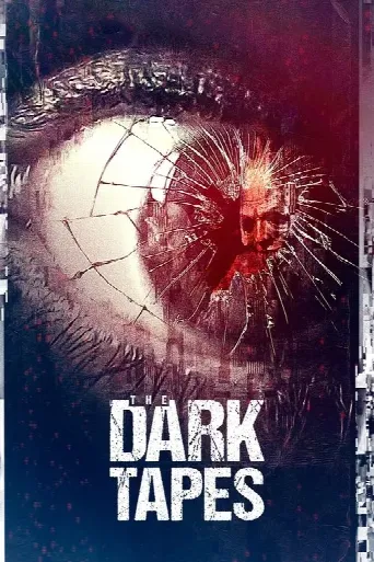 The Dark Tapes (2017) poster