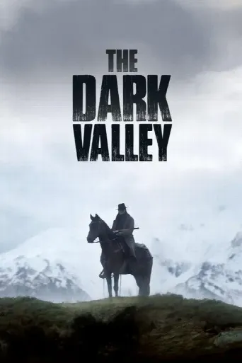The Dark Valley (2014) poster