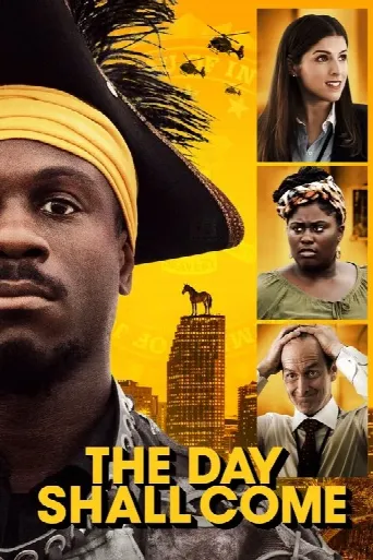 The Day Shall Come (2019) poster