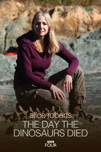 The Day the Dinosaurs Died (2017) poster