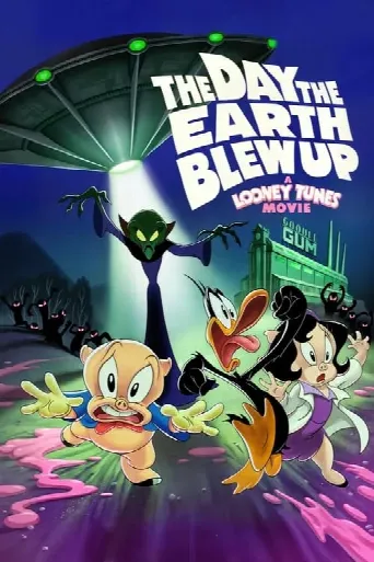 The Day the Earth Blew Up: A Looney Tunes Movie (2024) poster