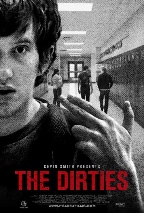 The Dirties (2013) poster