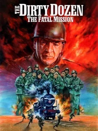 The Dirty Dozen: The Fatal Mission (1988) poster