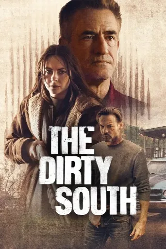 The Dirty South (2023) poster