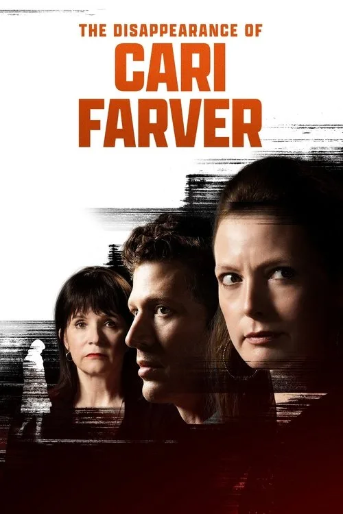 Watch The Disappearance of Cari Farver (2022) online free - poster