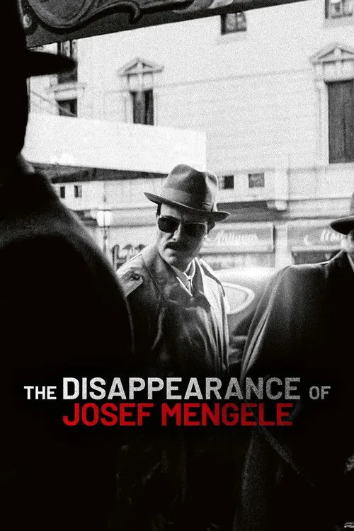 The Disappearance of Josef Mengele (2025) poster