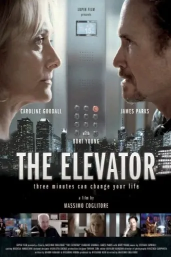 The Elevator: Three Minutes Can Change Your Life (2015) poster
