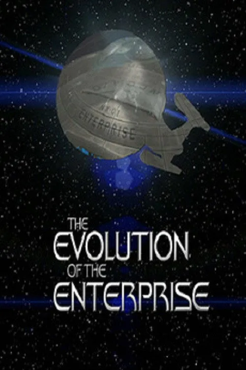 The Evolution of the Enterprise (2009) poster