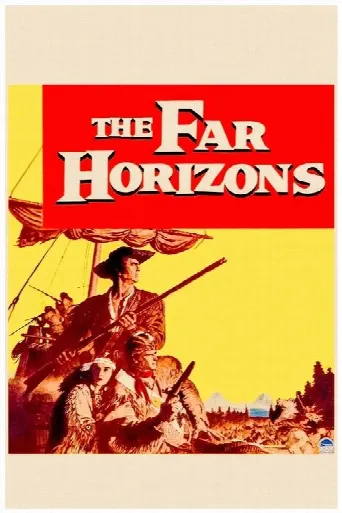The Far Horizons (1955) poster
