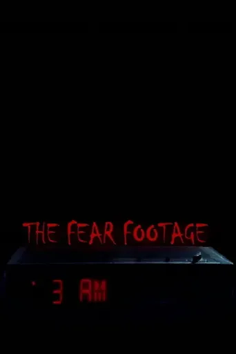 The Fear Footage 3AM (2021) poster