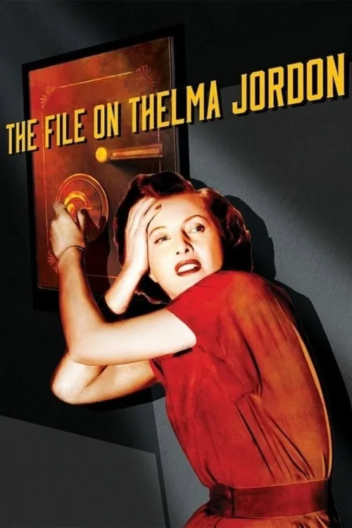 Watch The File on Thelma Jordon (1949) online free - poster