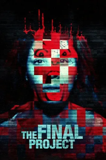 The Final Project (2016) poster