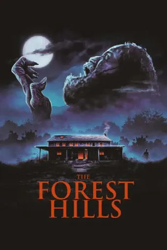 The Forest Hills (2024) poster