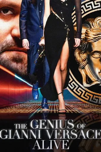 The Genius of Gianni Versace Alive (2023) poster